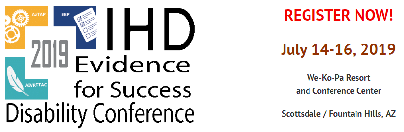 The IHD Evidence for Success Disability Conference banner consists of an icon with gears, checklist , and feather. It relays the date of the conference as July 14th- 16th.