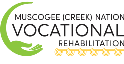 The image shows the Muscogee (Creek) Nation Vocational Rehab Logo